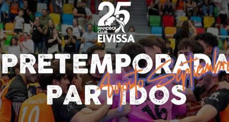 Partidos de Pretemporada 2025-26. Trasmapi Gobycar & Citubo HC Eivissa