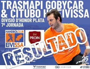 El Trasmapi Gobycar & Citubo HC Eivissa lucho hasta el final en Sa Blanca Dona ante un gran Cajasol Sevilla (26-27)
