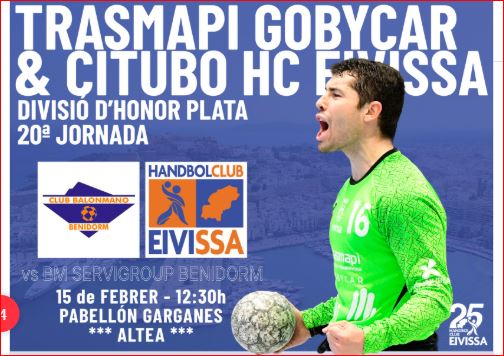 20ªJ DHP BM Servigroup Benidorm vs Trasmapi Gobycar & Citubo HCE