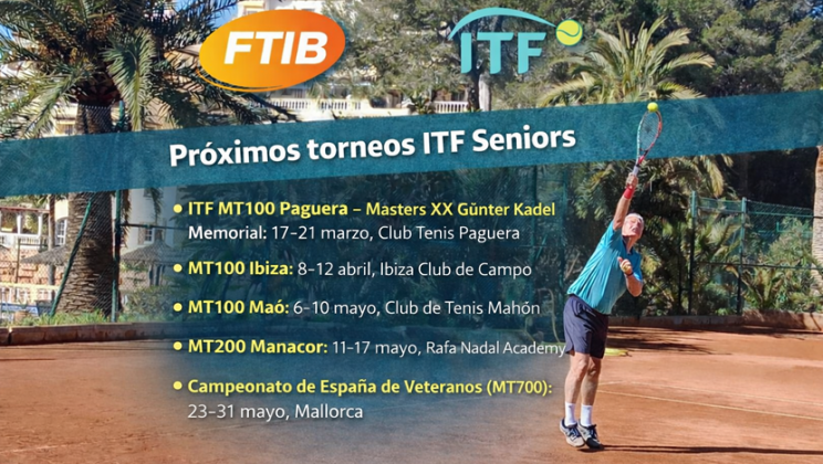 ITF SENIORS EN BALEARES: PRÓXIMOS TORNEOS