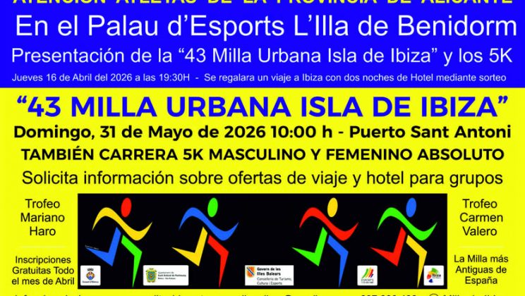 En Benidorm, presentamos la «43 Milla Urbana Isla de Ibiza»