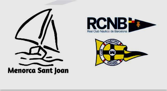 XXVII REGATA MENORCA – SANT JOAN TROFEO ALFONSO XIII y REGATA PUERTO DE MAHÓN