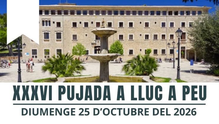 Ajuntament Mancor De La Vall, XXXVI PUJADA A LLUC A PEU